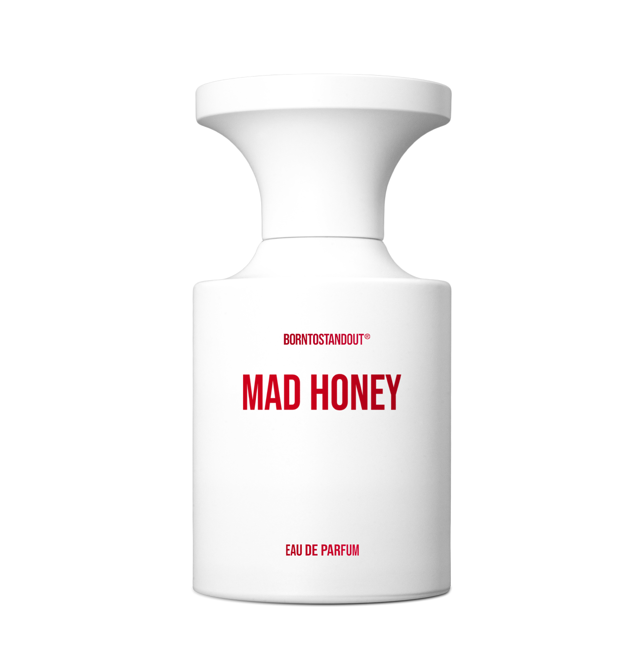 BORNTOSTANDOUT mad honey